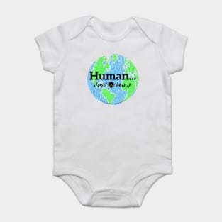 Human...just being peace on earth Baby Bodysuit